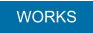 WORKS