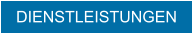 DIENSTLEISTUNGEN